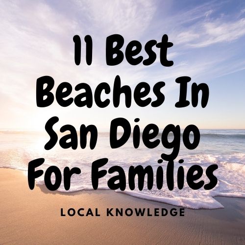 11 best beaches in San Diego