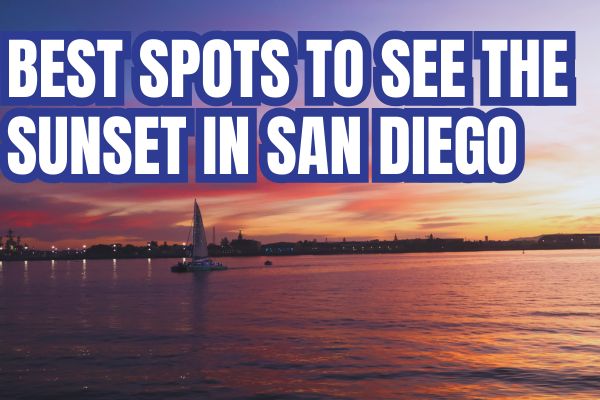Best spots to see the sunset in San Diego